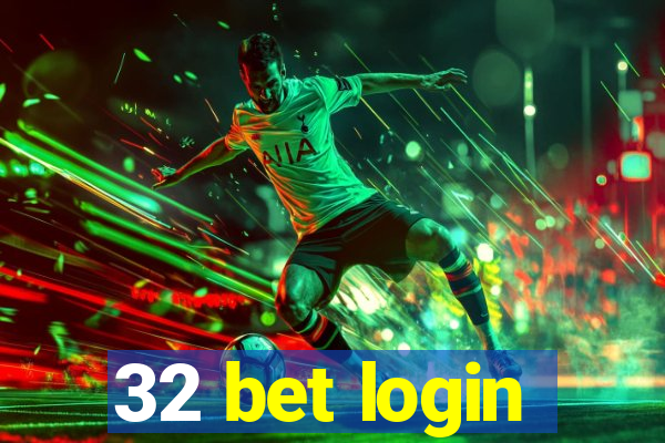 32 bet login